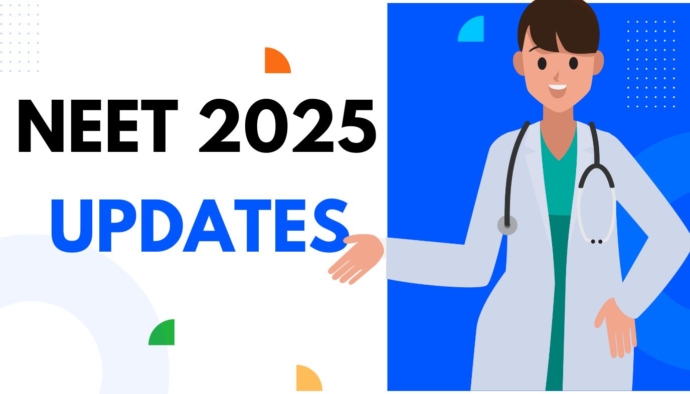 NEET 2025 UPDATE